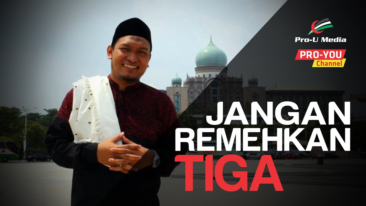 Jangan Remehkan Tiga - Ustadz Salim A. Fillah
