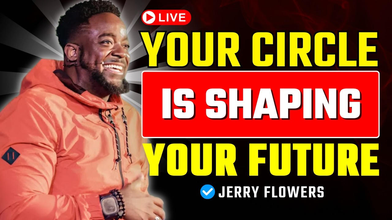 Your Environment Is Shaping Your Destiny | Jerry Flowers