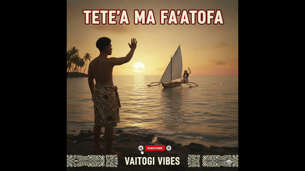 Vaitogi Vibes-TETE'A MA FA'ATOFĀ.#samoanrnb #samoanmusic #tete'amafa'atofā