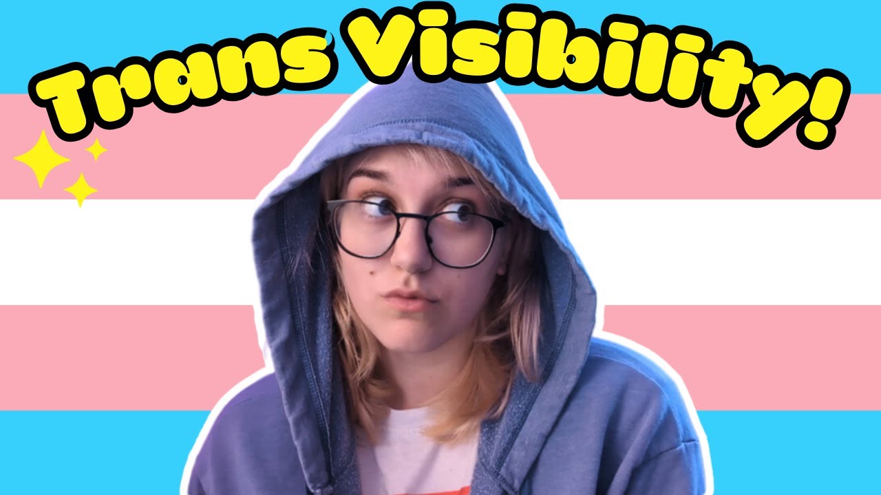 Trans Lives MATTER! | Trans Day Of Visibility Stream
