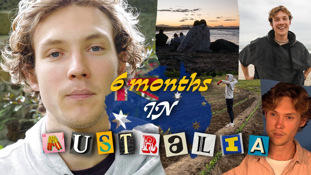 My 6 months in Australia...