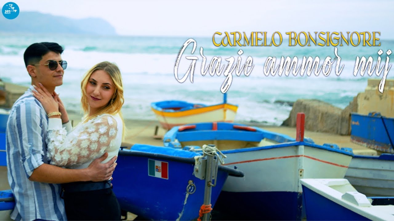 Carmelo Bonsignore - Grazie ammor mij ( Ufficiale 2022 )