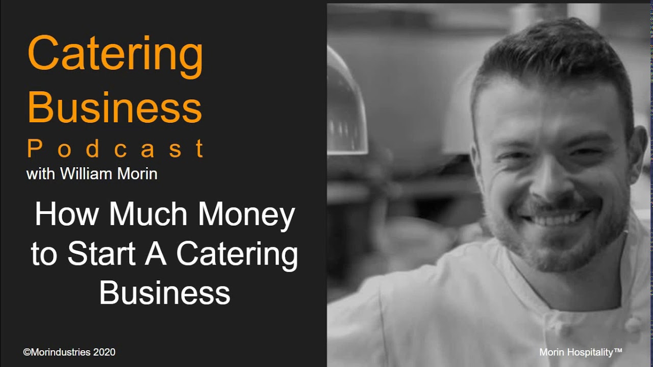 How Much Money To Start A Catering Business