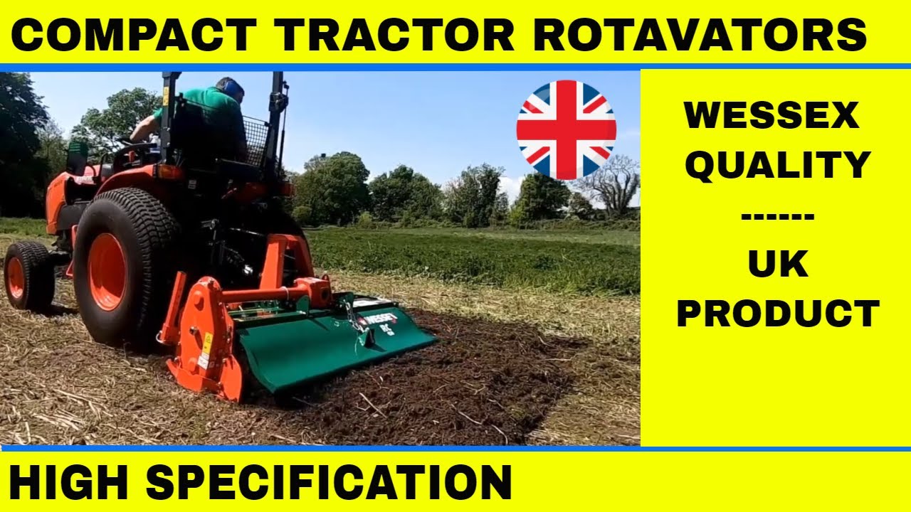 Compact Tractor Rotavator - Wessex Tractor Rotavator - Cultivator
