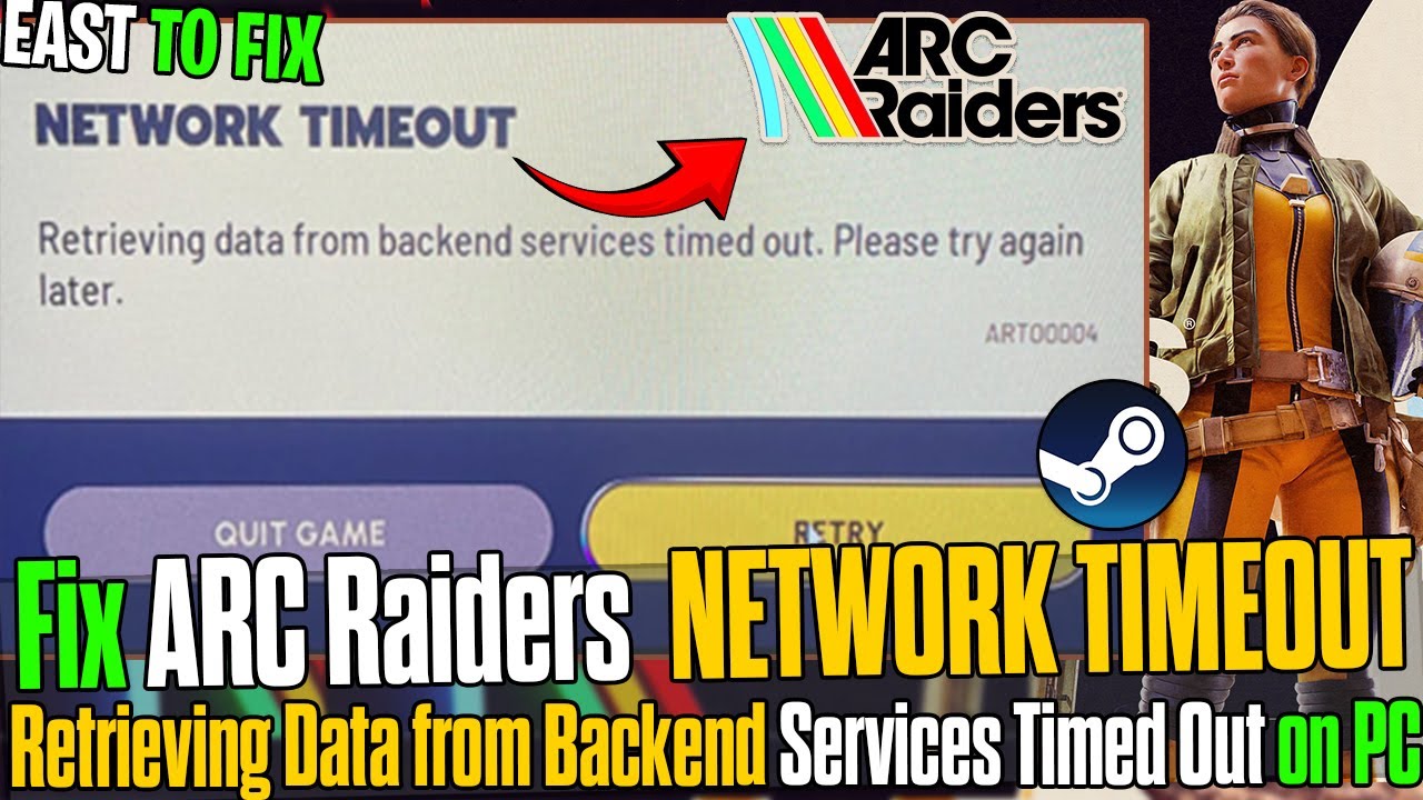 🌐 Как исправить ошибку ARC Raider &laquo;СЕТЕВОЙ ТАЙМ-АУТ &ndash; Время ожидания получения данных из внутренн...