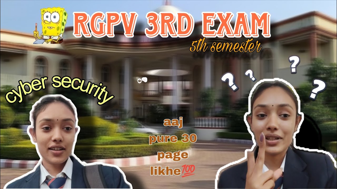 Cyber Security 3rd Paper 🔥 | Aaj Paper Zabardast Gaya | RGPV Vlog📚