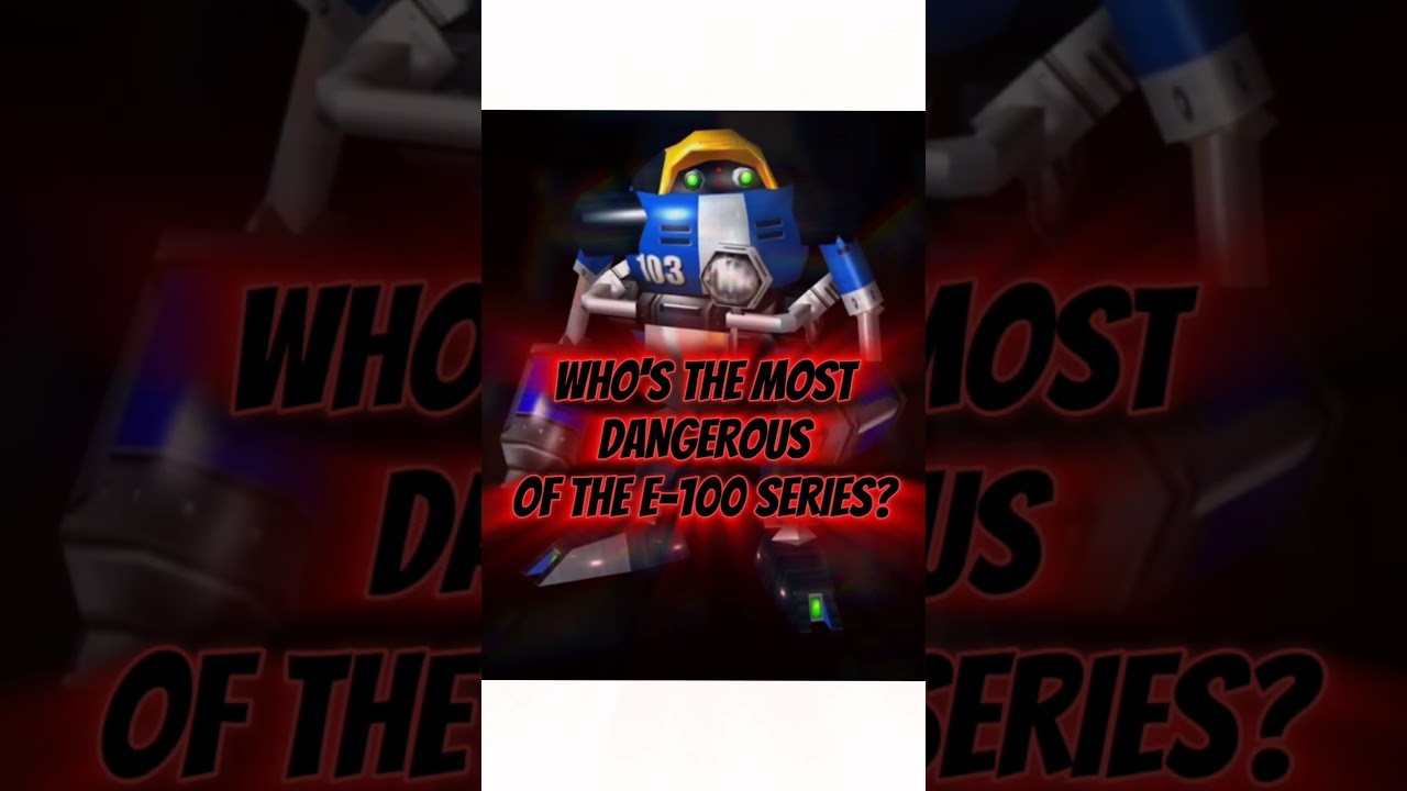 Who's The Most Dangerous of The E-100 Series? 