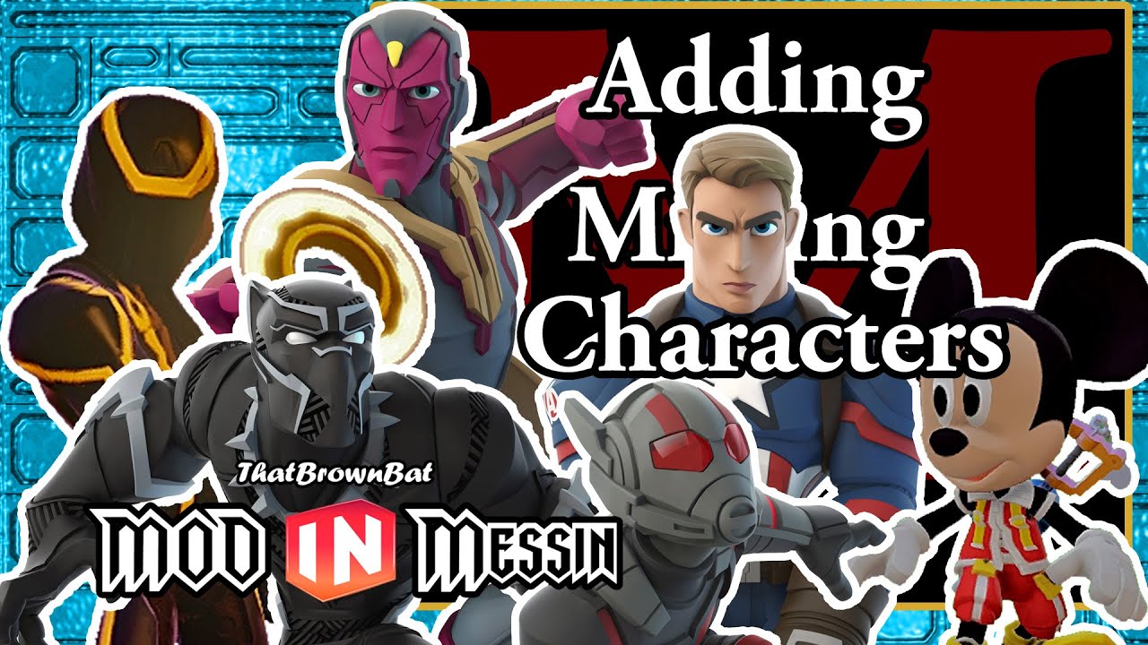Adding Missing Playable Characters in Disney Infinity 3.0 Gold - Mod Messin Modding Class #9