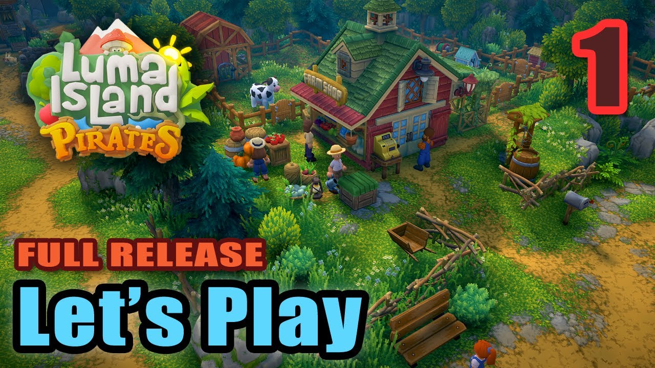 Let's Play - Luma Island - Pirates - Survival Crafting Open World - Full Gameplay (Full Release)
