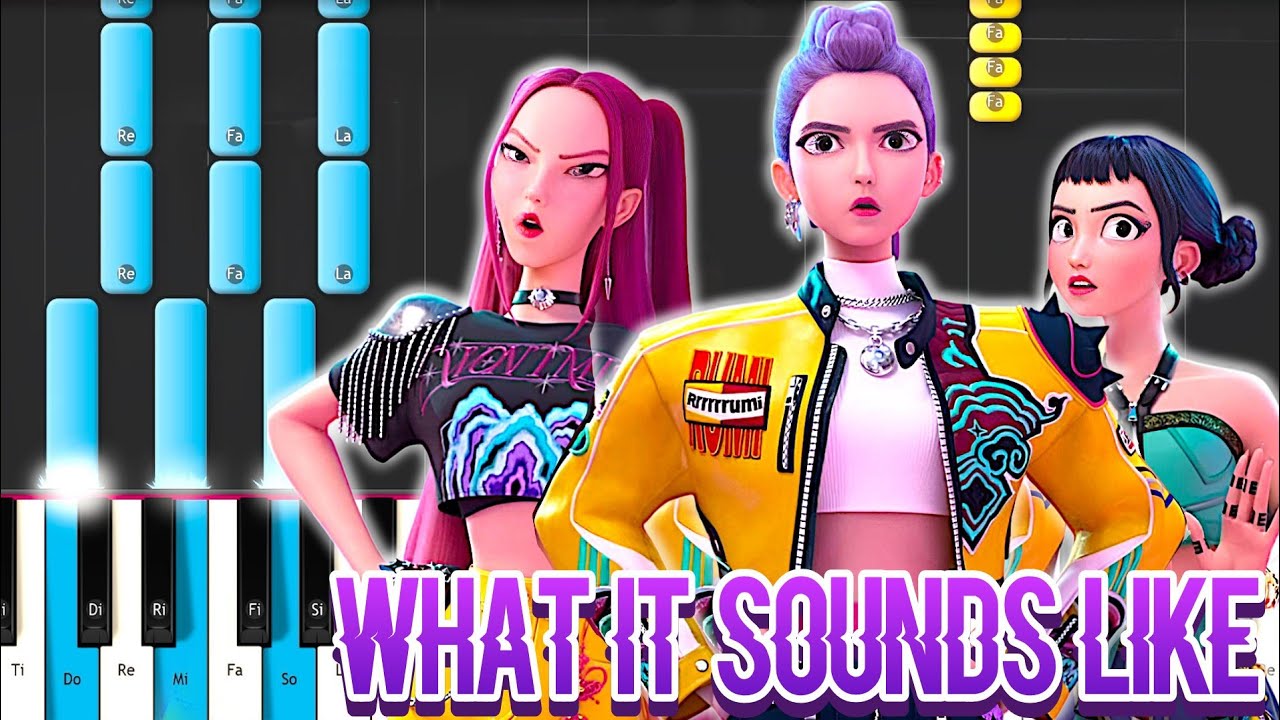 “What It Sounds Like” -  HUNTRIX , K-POP DEMON HUNTERS