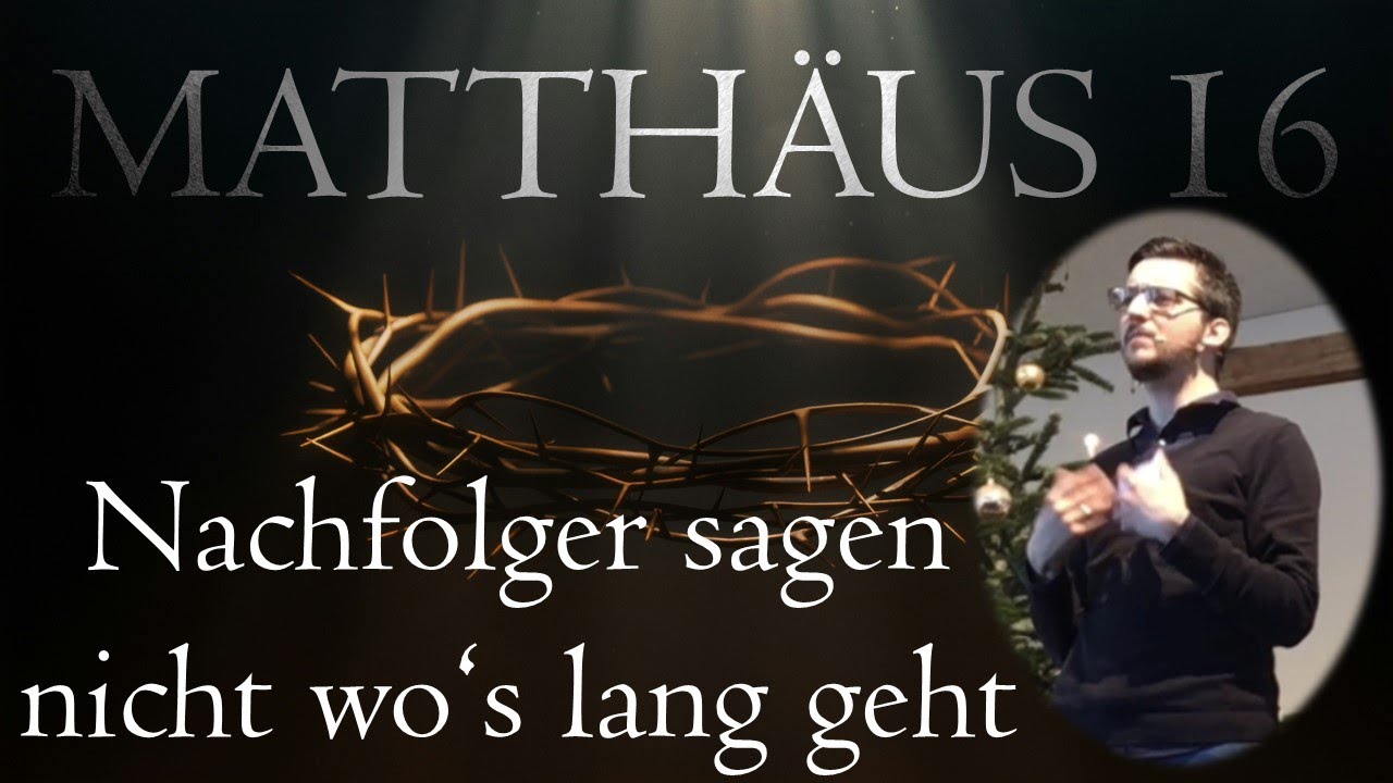 Wer sein Leben retten will (Matthäus 16) - Predigt von Yannick Vogel