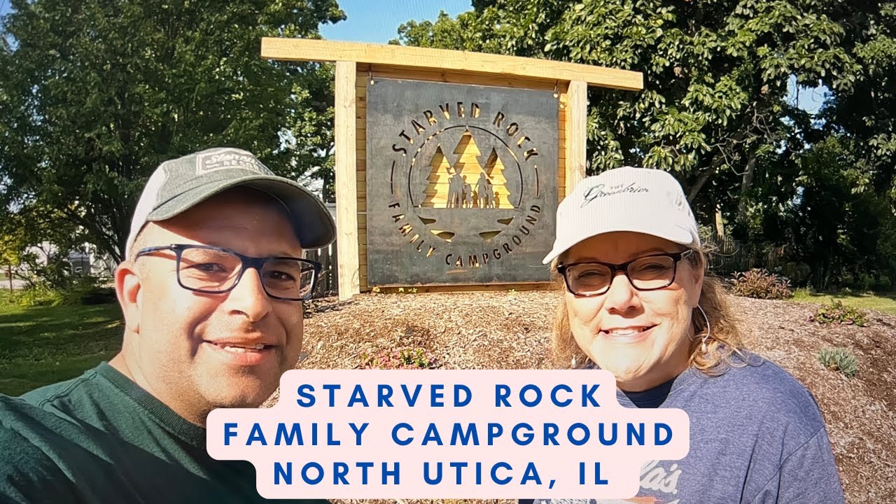 Starved Rock Family Campground, North Utica, IL #starvedrock #Starvedrockstatepark #rvlife #doco