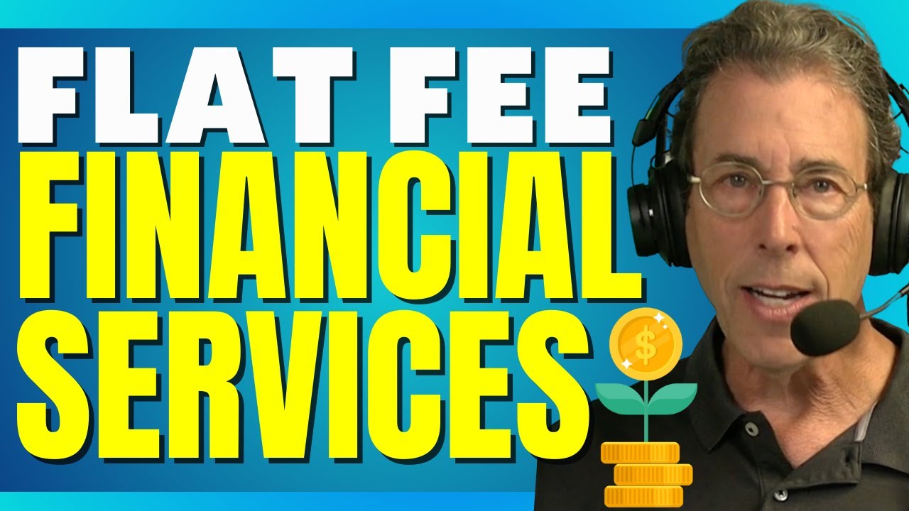 Flat Fee Financial Services