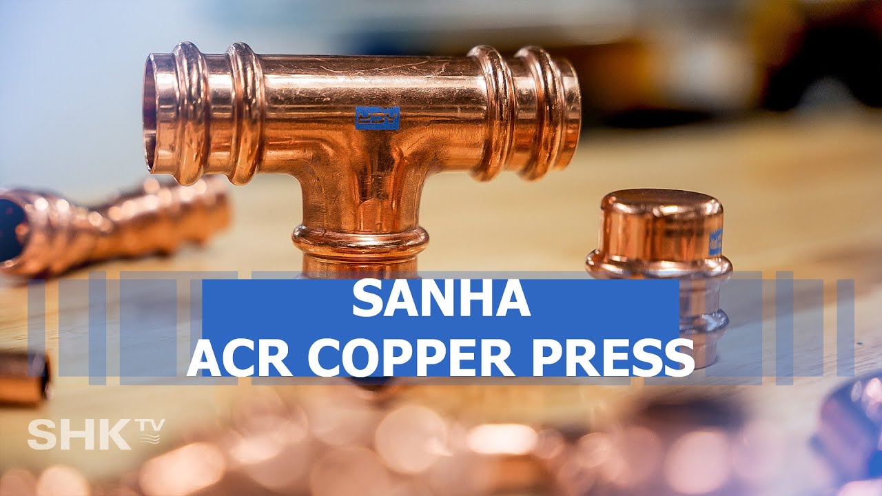 Pressfittings f&uuml;r K&auml;lte- & K&uuml;hlanwendungen &ndash; Sanha ACR Copper Press | SHK-TV Produkt