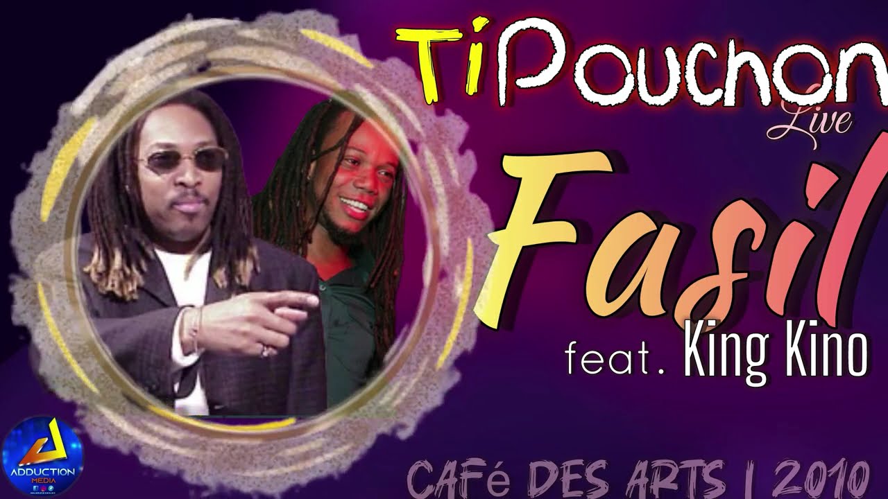 Fasil - Ti Pouchon Live feat. King Kino | Café des Arts | 2010