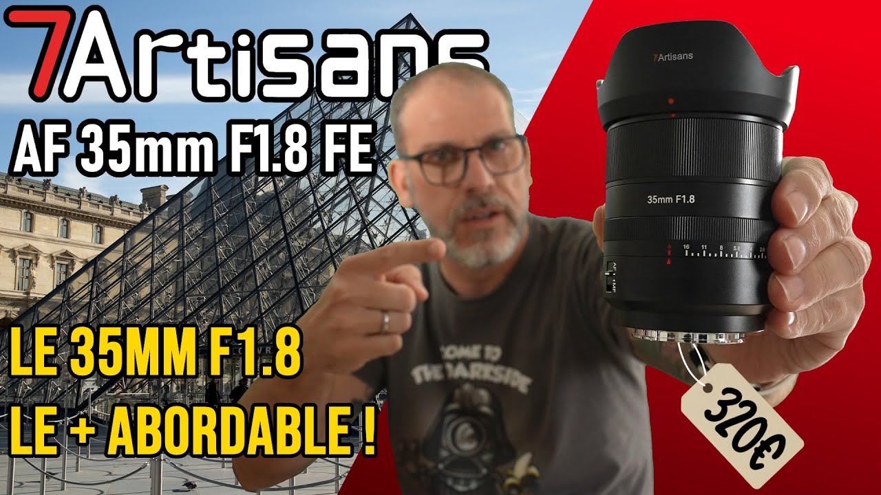 7Artisans AF 35mm F1.8 FE : Un objectif autofocus, plein format… pour moins de 320€ ?
