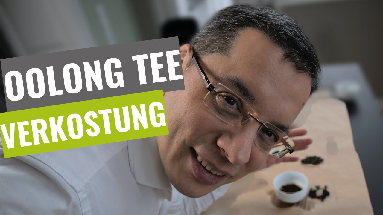 Wie schmeckt Blauer Tee? Teeverkostung von OOLONG Tee aus China, Japan, Taiwan & Thailand
