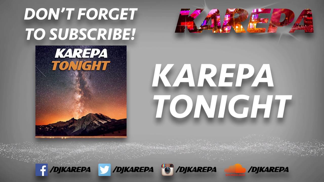 Karepa - Tonight
