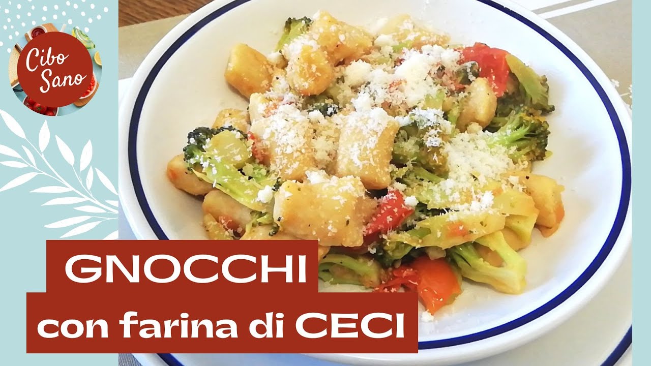 GNOCCHI con farina di CECI - Ricette vegane Cibo Sano VEGAN GNOCCHI