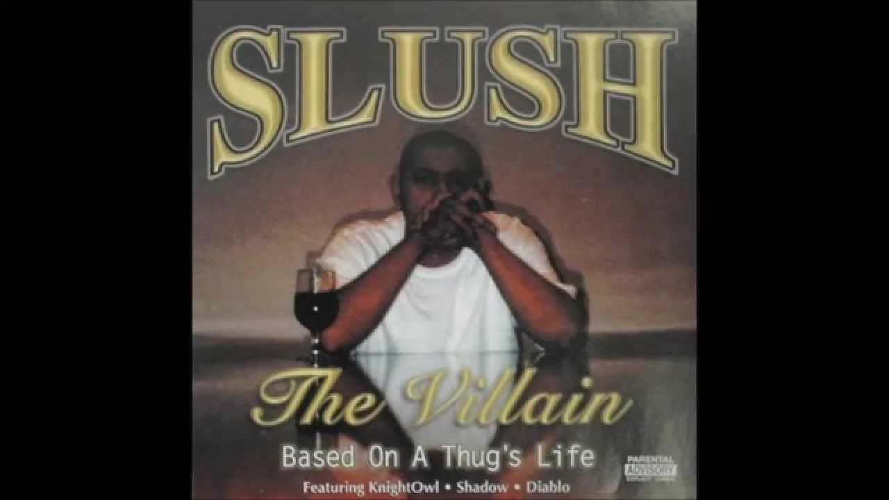 Slush The Villain - Killa Kali
