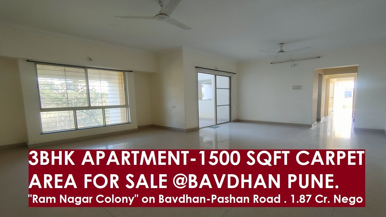 | LARGE 3BHK-1500 SQFT CARPET AREA APARTMENT FOR SALE AT RAM NAGAR COLONY BAVDHAN PUNE| 9322124256 |