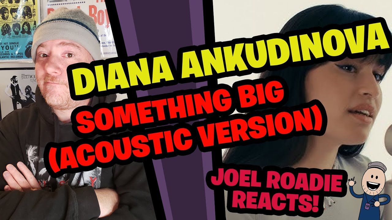Диана Анкудинова - Something Big (акустическая версия) - Реакция Roadie