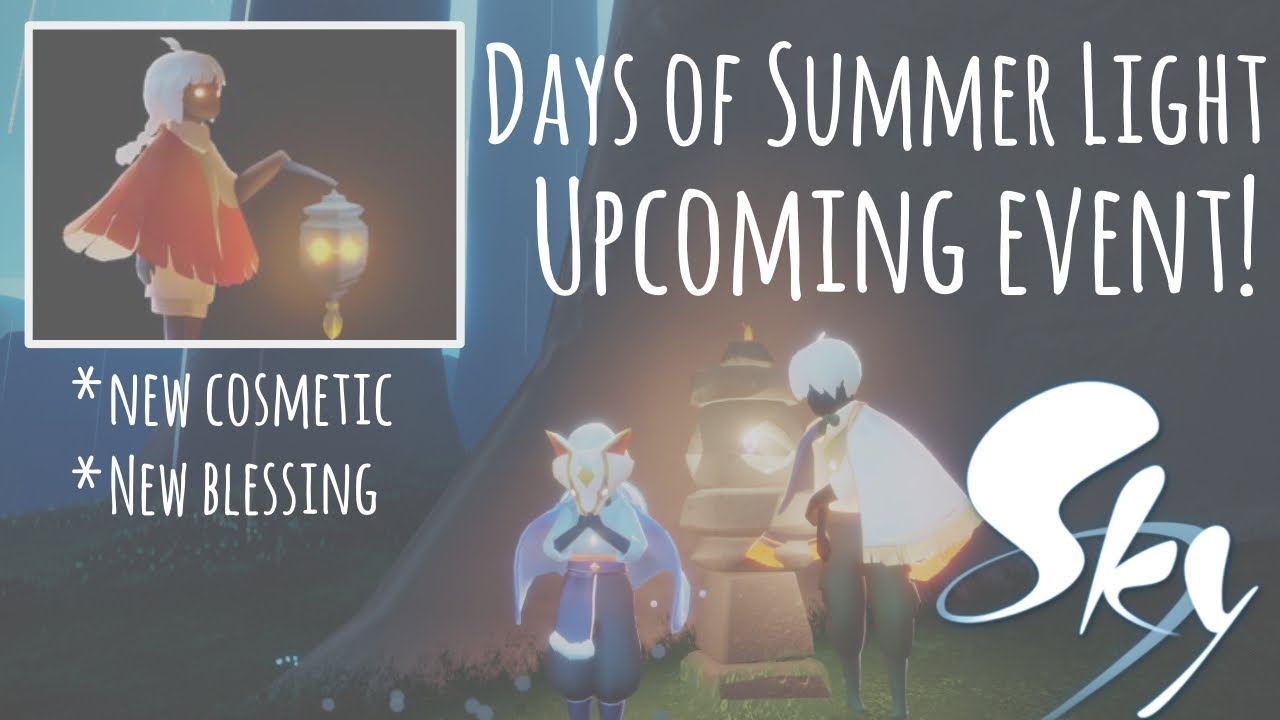UPCOMING EVENT !!🎉 | Days of Summer Light 💫 | Sky Children of The Light | New item and cosmetic!