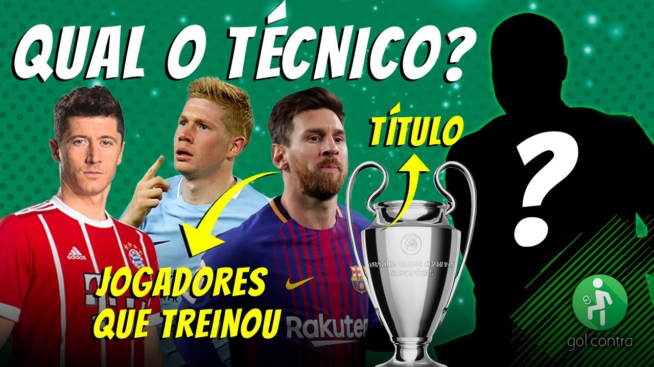 DESCUBRA O TÉCNICO PELOS JOGADORES QUE ELE TREINOU / CONSEGUE ACERTAR TODOS?