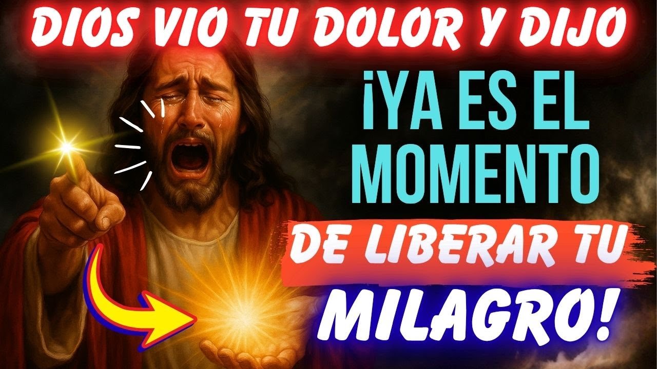 🔥 &iexcl;ABRE YA! DIOS ACABA DE LIBERAR EL MILAGRO QUE ESPERABAS HOY