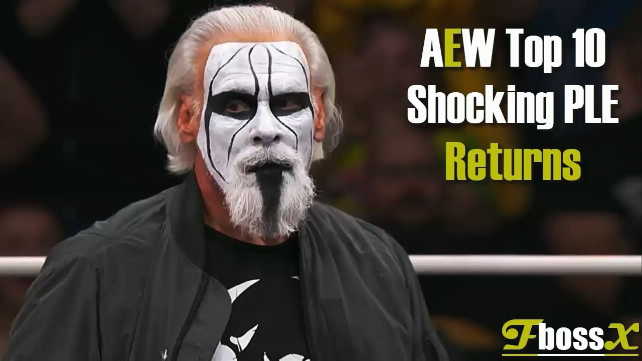 AEW Top 10 Shocking PLE Returns