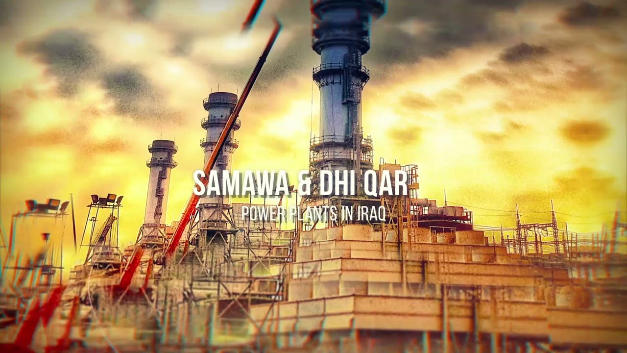 Samawa and Dhi Qar  Combined Cycle Power Plants of ENKA in Iraq