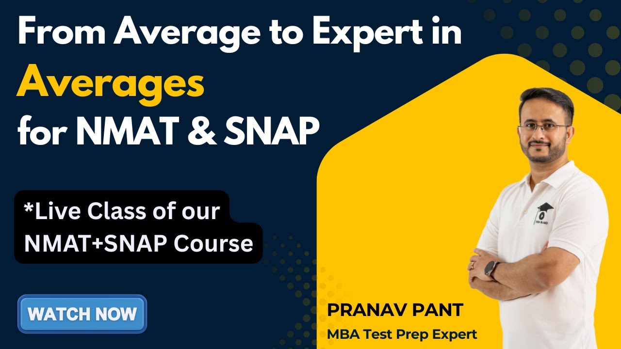 Averages for NMAT and SNAP 2025 | Live Class | Pranav Pant | MBA Karo | NMAT | SNAP
