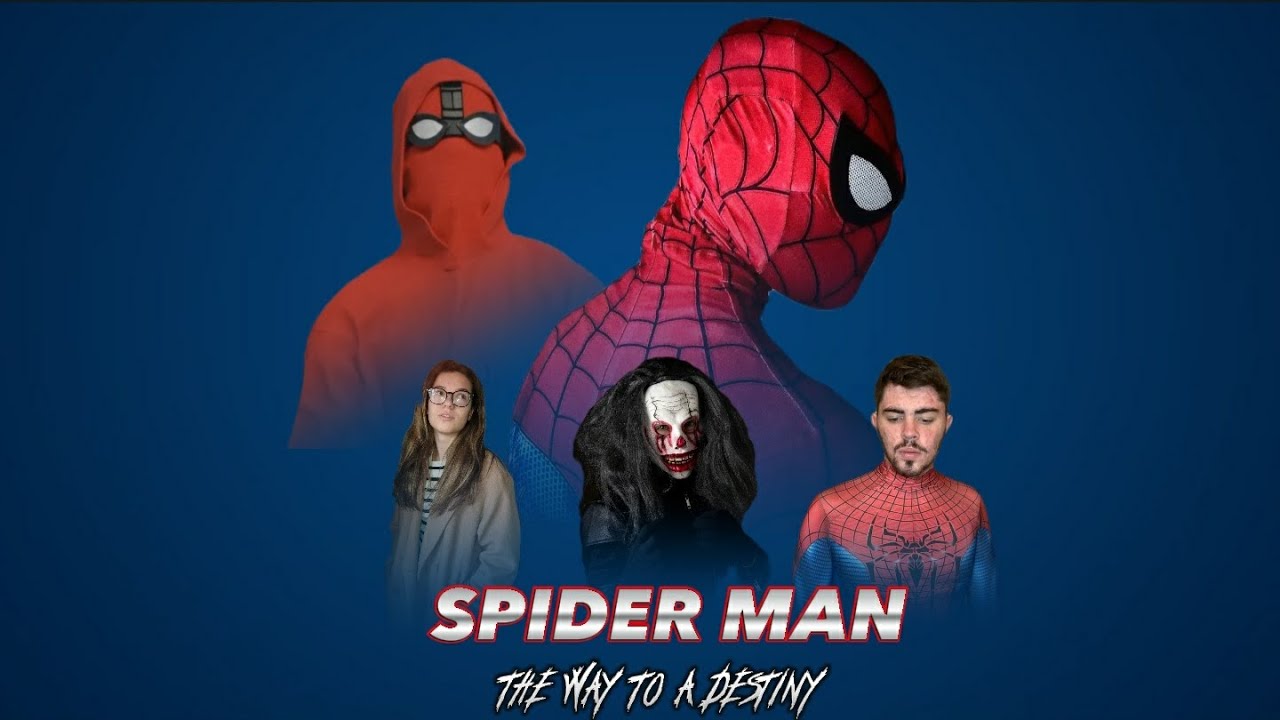 Spider Man the way to a destiny (court métrage)