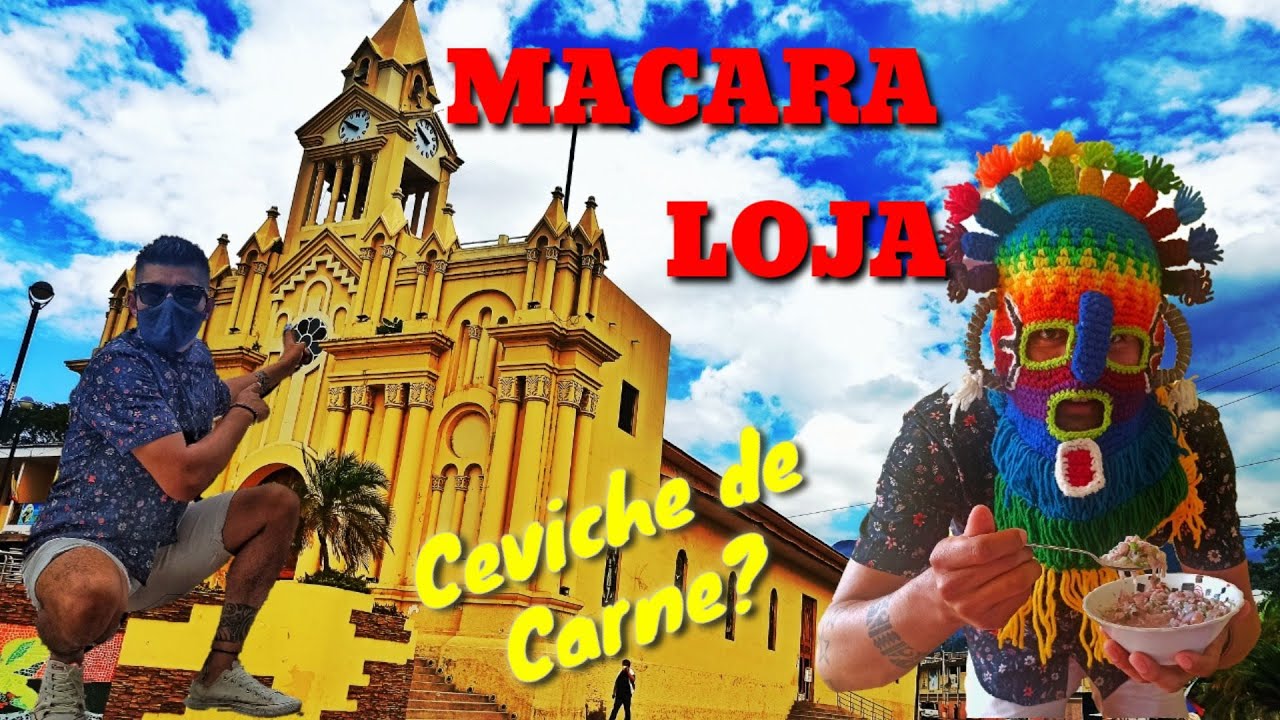 MACARÁ Cantón Fronterizo PROBANDO EL CEVICHE DE CARNE ¿Qué tan bueno es?  Loja)