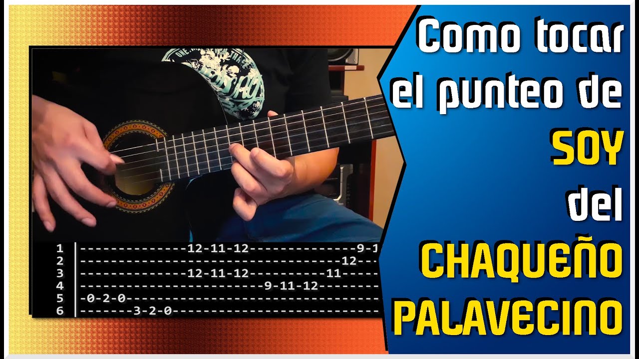 SOY del CHAQUEÑO PALAVECINO - Como tocar el punteo: Tutorial y tablatura