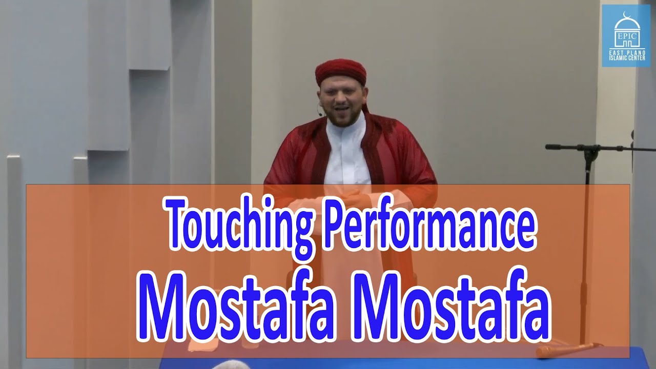 Nasheed | Mustafa Mustafa, A Touching Performance | By Imam Ibrahim Bakeer