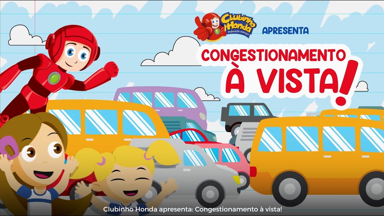 Clubinho Honda: Aventuras no trânsito. Episódio 6 - Congestionamento.