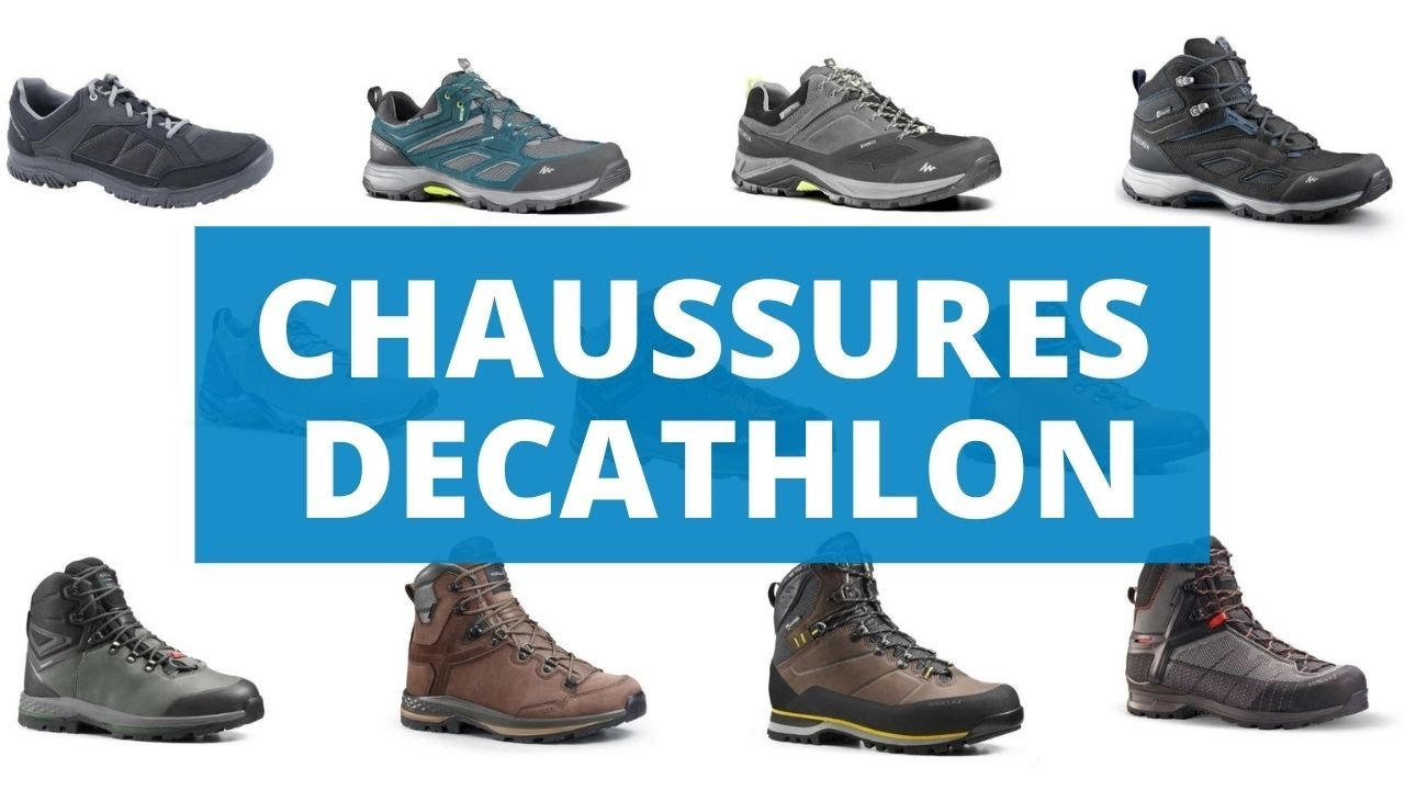 LES CHAUSSURES DE RANDONNÉE DECATHLON