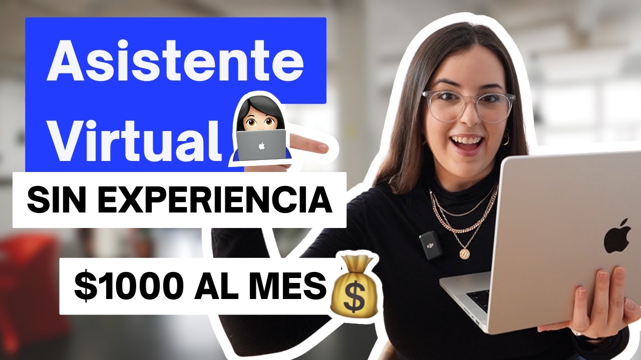 PASO A PASO: C&oacute;mo convertirte en Asistente Virtual en 2025
