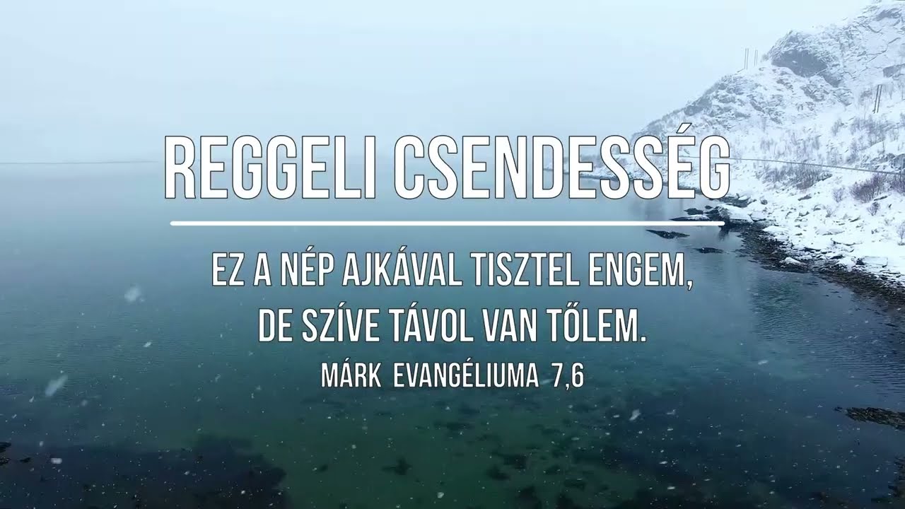 REGGELI CSENDESSÉG - 2026.02.10
