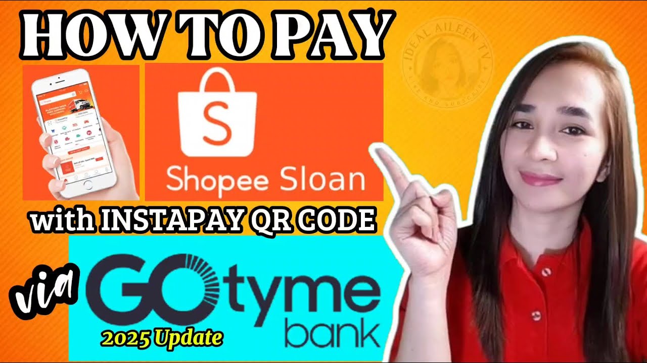 How to Pay SHOPEE SLOAN with InstaPay via GoTyme Bank? New Update 2025 #shopee #gotymebank