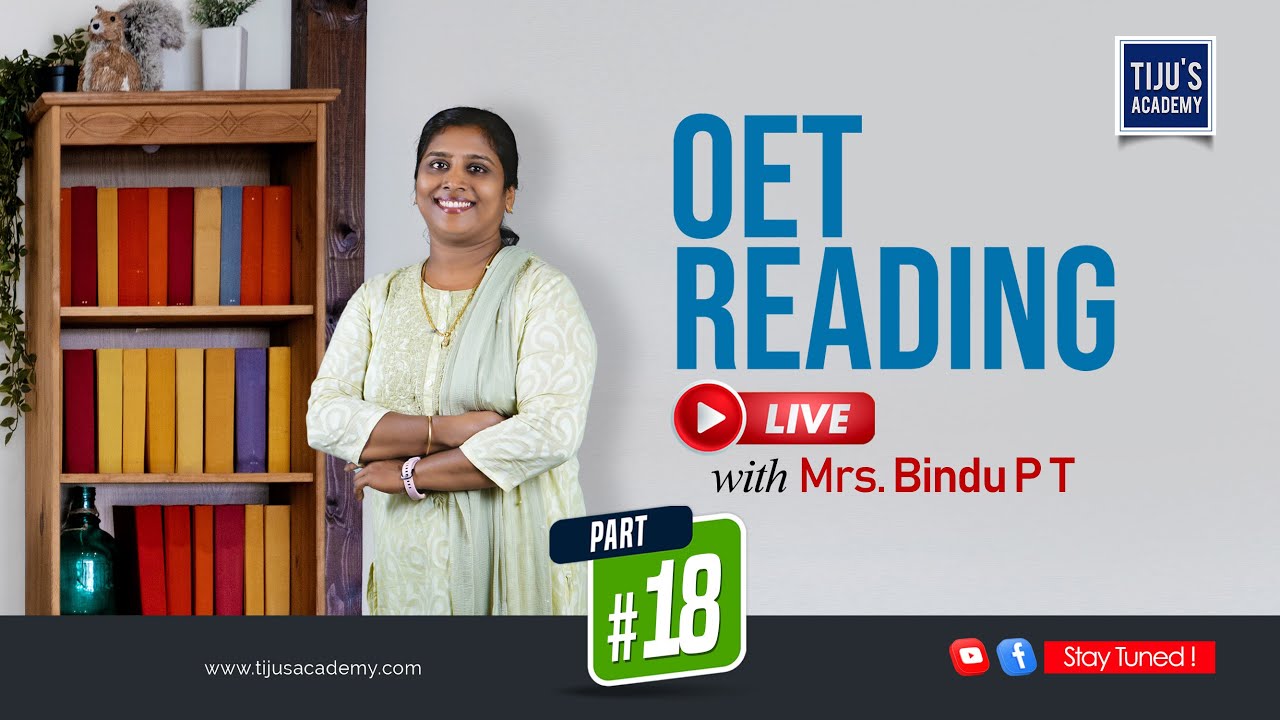 Learn How to Ace OET Reading with Tiju's Academy | OET Reading Explanation
