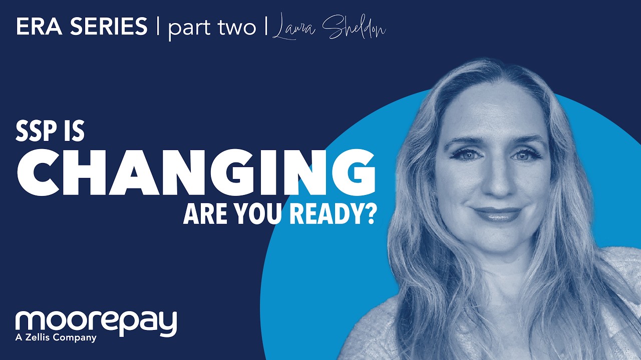 ERA Readiness Series: day one SSP and absence management