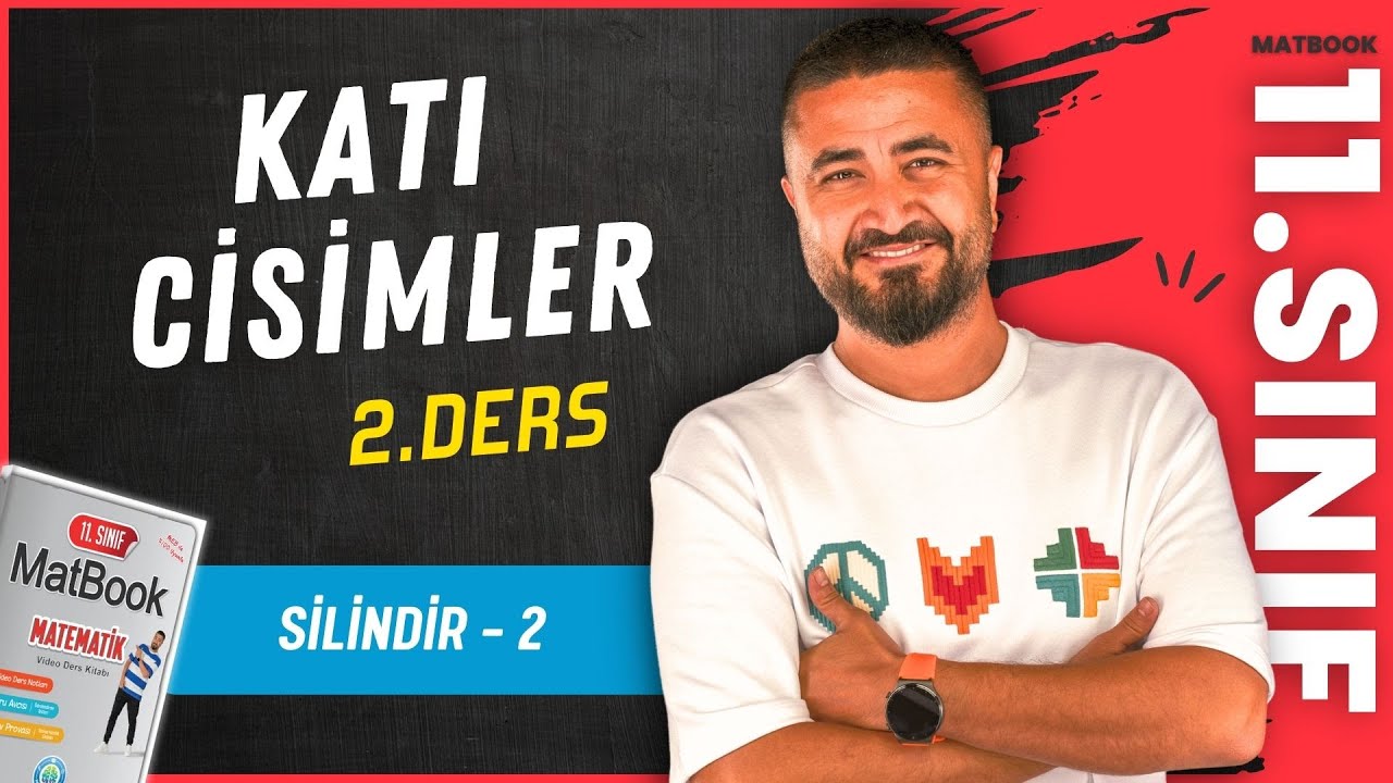 Katı Cisimler 2 + Soru Avcısı | Silindir 2 | 11.SINIF MATEMATİK