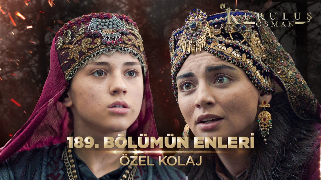 189. Bölümün Enleri | Kuruluş Osman Kolaj