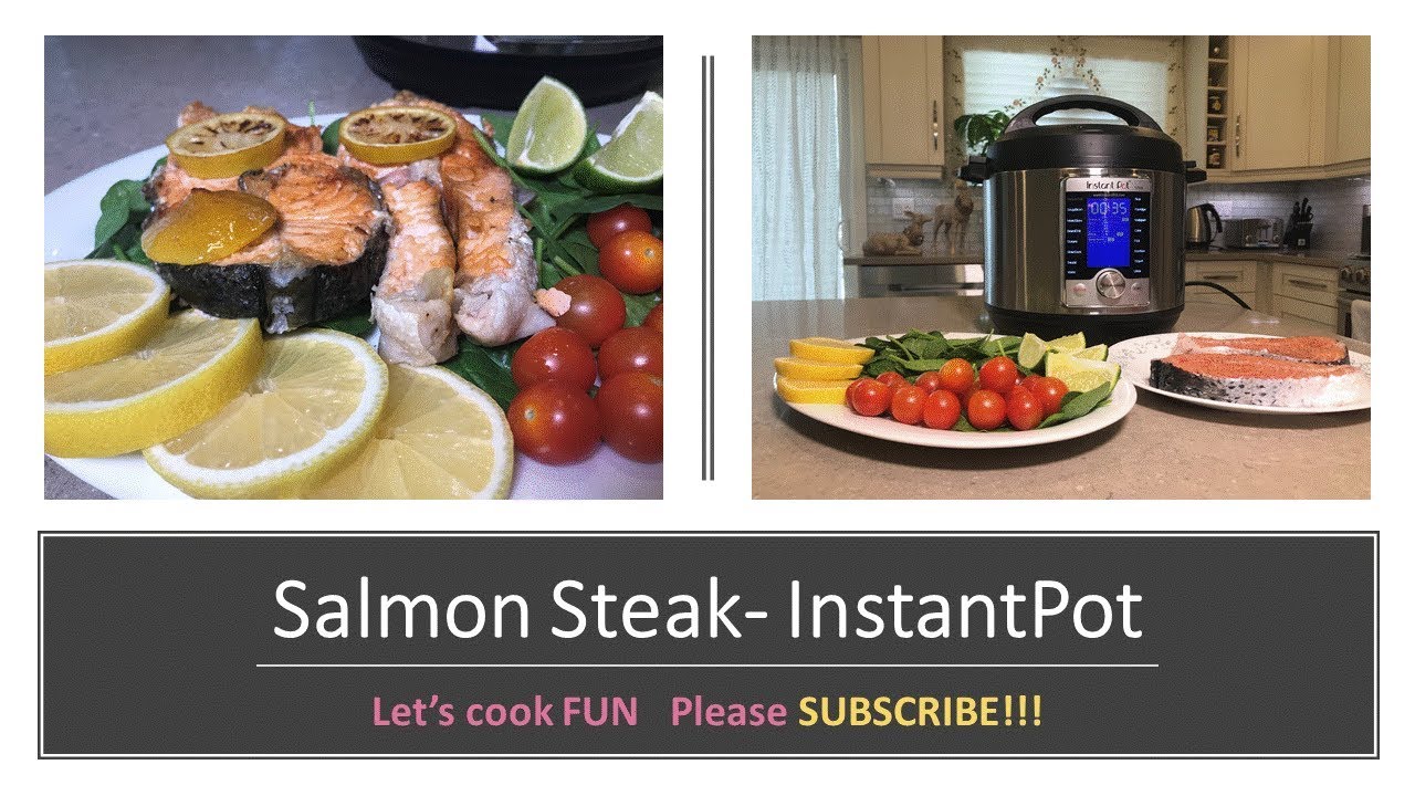Salmon Steak- InstantPot
