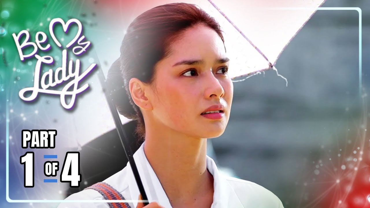 Be My Lady | Episode 14 (1/4) | March 10, 2022