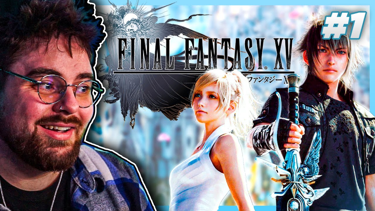 My First Time | Final Fantasy XV (FF15) | PC 60FPS | Chapter 1