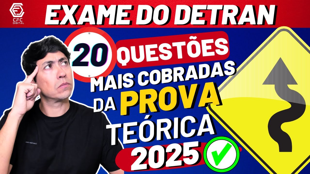 20 QUESTÕES MAIS COBRADAS NAS PROVAS DO DETRAN EM TODO BRASIL! Prova Teórica Detran 2025