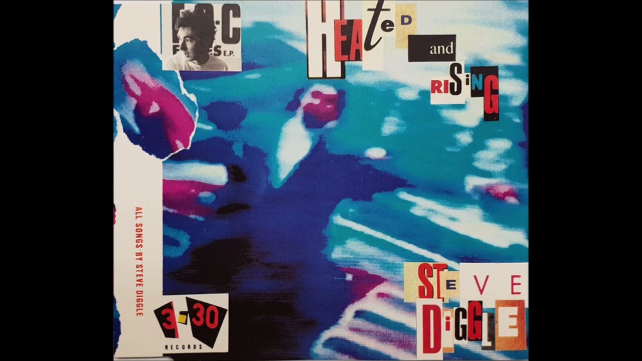 Steve Diggle - Heated And Rising EP (1993)